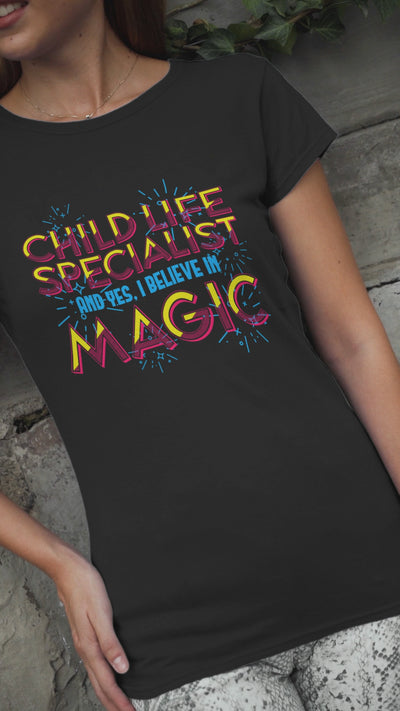 Child Life Specialist and Yes I Believe In Magic