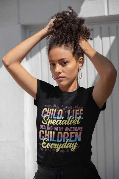 Child Life Specialist - Dealing With Awesome Children Everyday